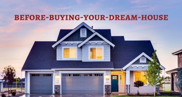 3 Things To Consider Before Buying a Home